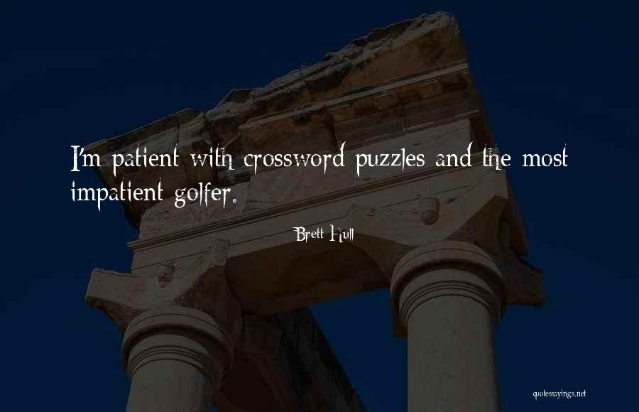 Crossword Quotes By Brett Hull