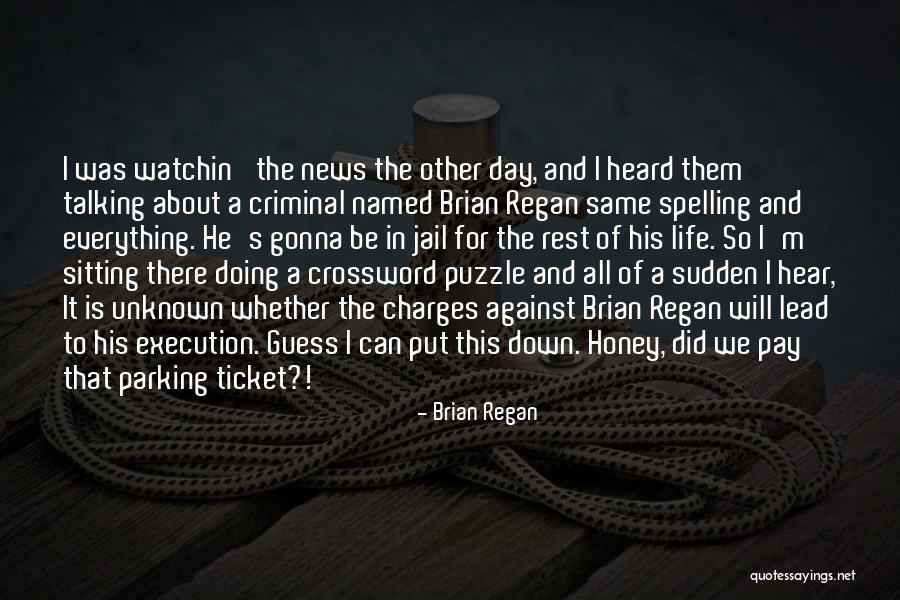 Crossword Quotes By Brian Regan