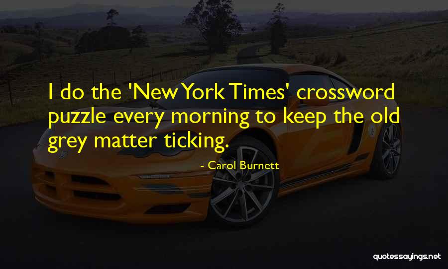 Crossword Quotes By Carol Burnett