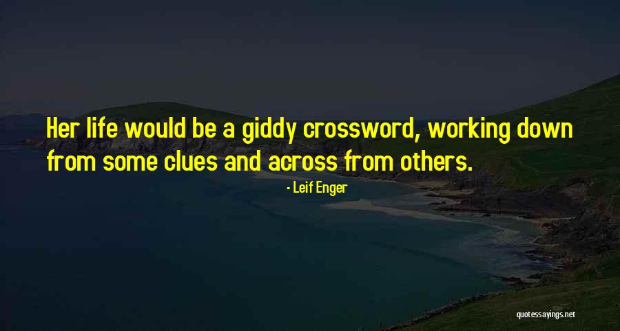 Crossword Quotes By Leif Enger