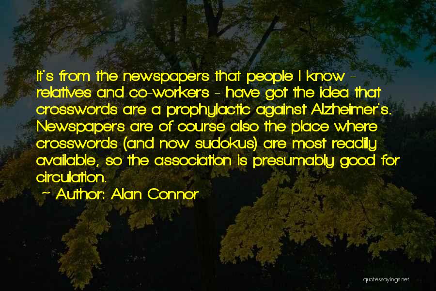 Crosswords Quotes By Alan Connor