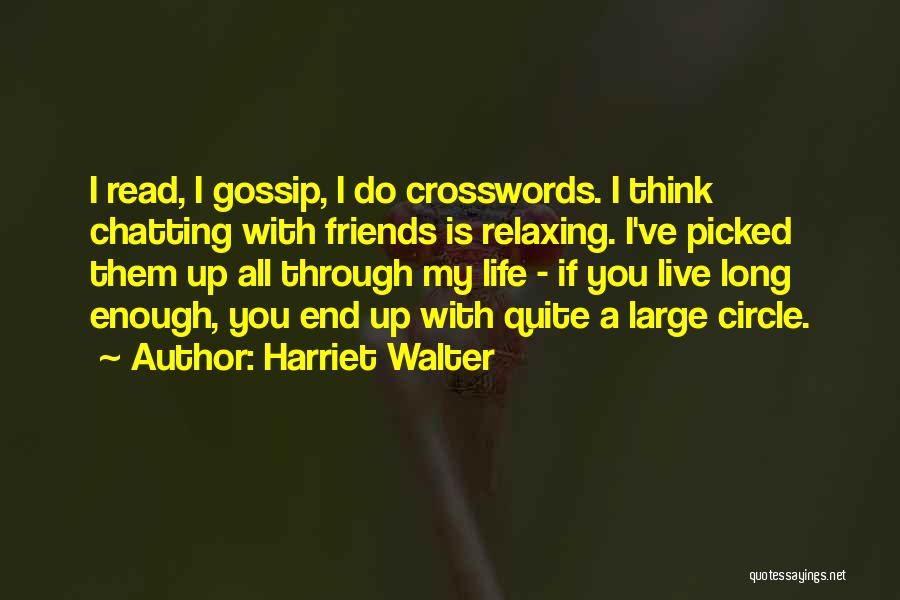 Crosswords Quotes By Harriet Walter