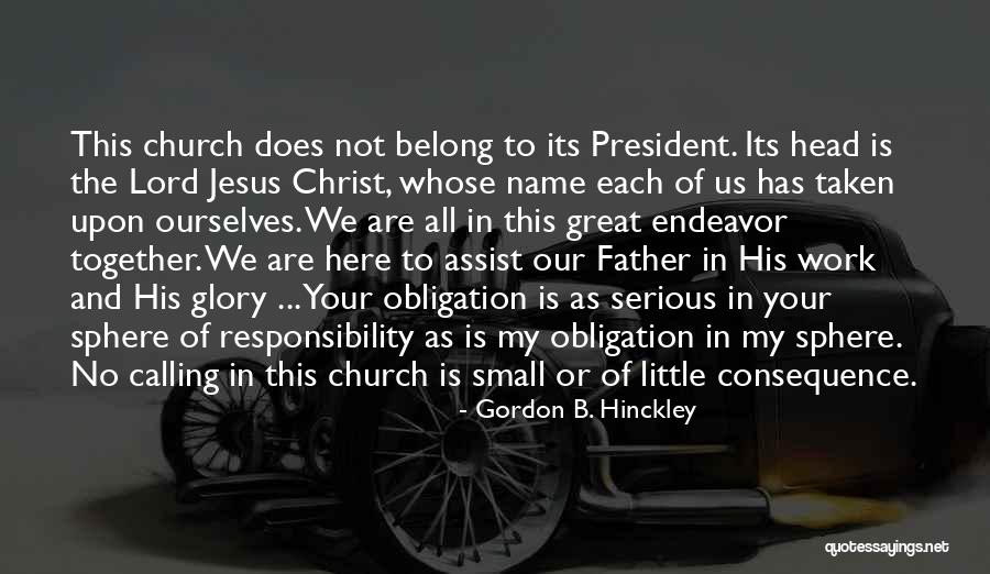 Crosszeria Luka Quotes By Gordon B. Hinckley