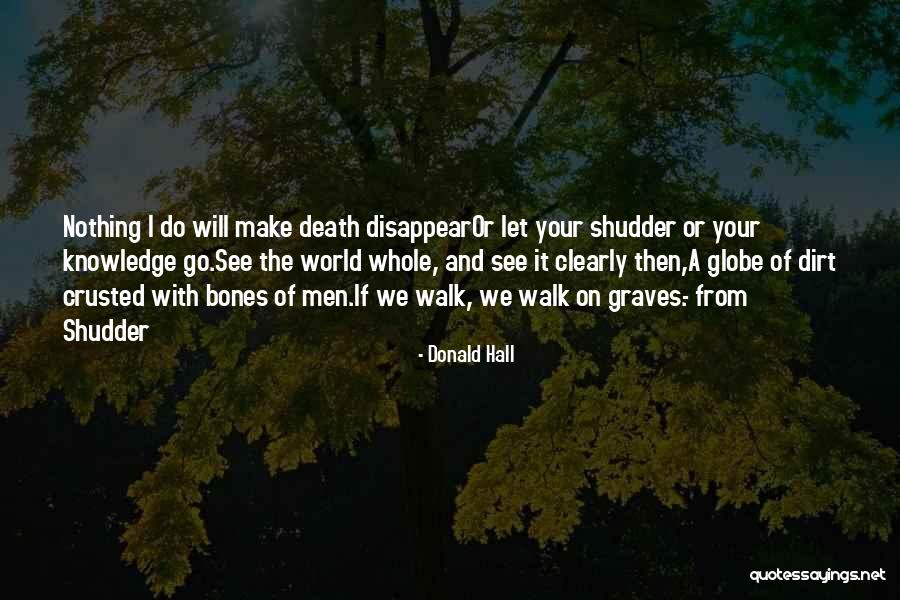 Crotchets Quotes By Donald Hall Crotchets Quotes By Donald Hall