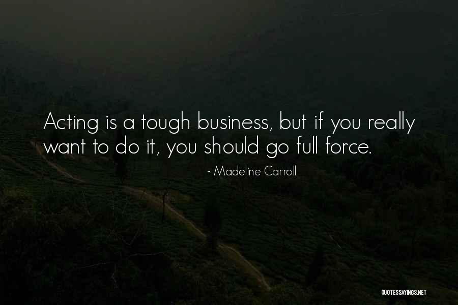 Crothall Jobs Quotes By Madeline Carroll Crothall Jobs Quotes By Madeline Carroll
