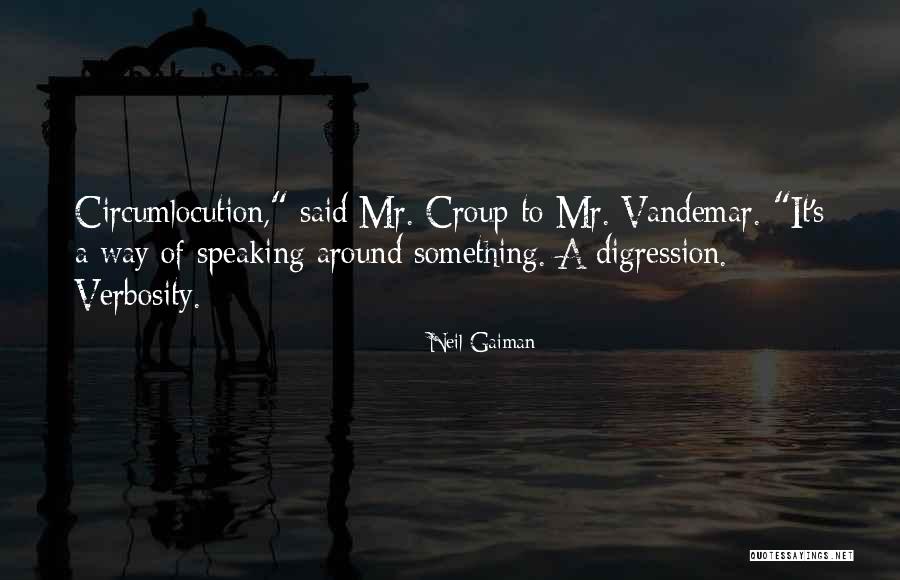 Croup And Vandemar Quotes By Neil Gaiman Croup And Vandemar Quotes By Neil Gaiman