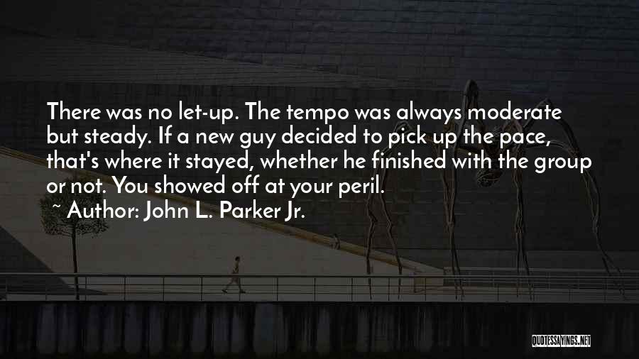 Croupiers Equipment Quotes By John L. Parker Jr.