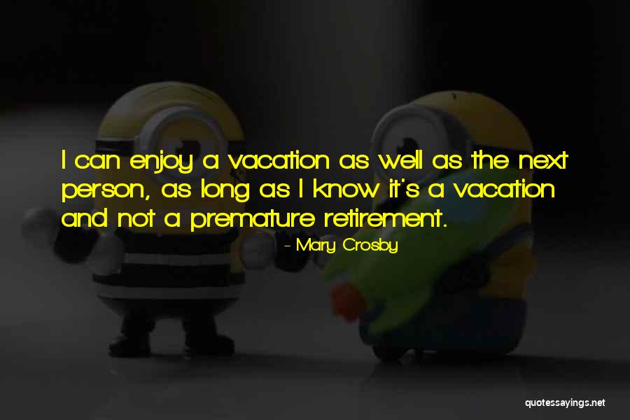 Crouthamel Protocol Quotes By Mary Crosby Crouthamel Protocol Quotes By Mary Crosby