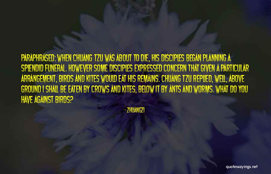 Crow T Bird Quotes By Zhuangzi Crow T Bird Quotes By Zhuangzi