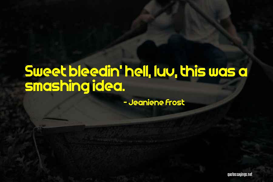 Crow Totem Quotes By Jeaniene Frost