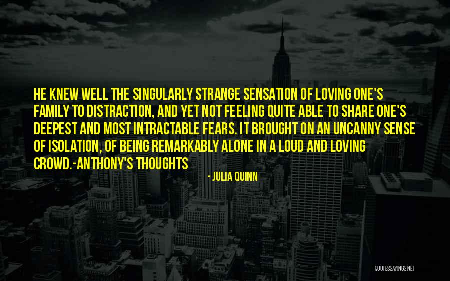 Crowd Alone Quotes By Julia Quinn