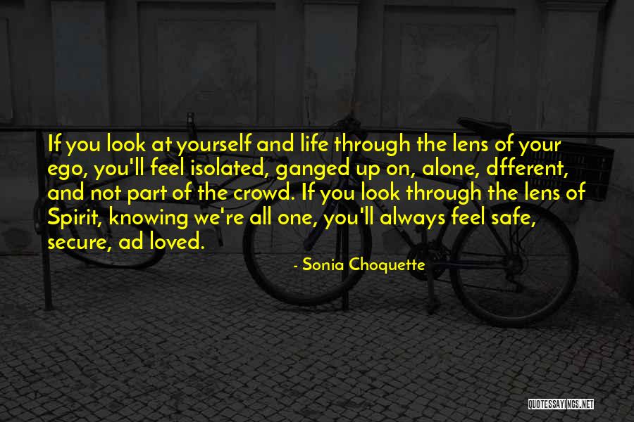 Crowd Alone Quotes By Sonia Choquette