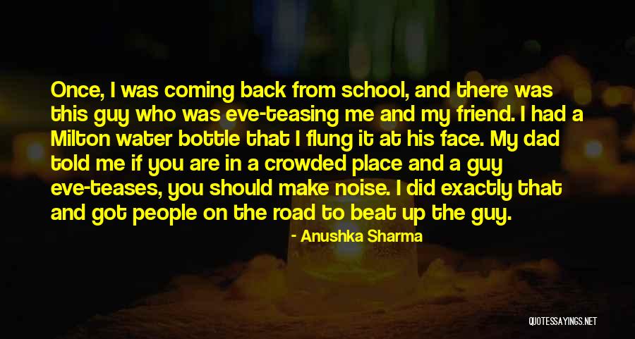 Crowded Place Quotes By Anushka Sharma Crowded Place Quotes By Anushka Sharma