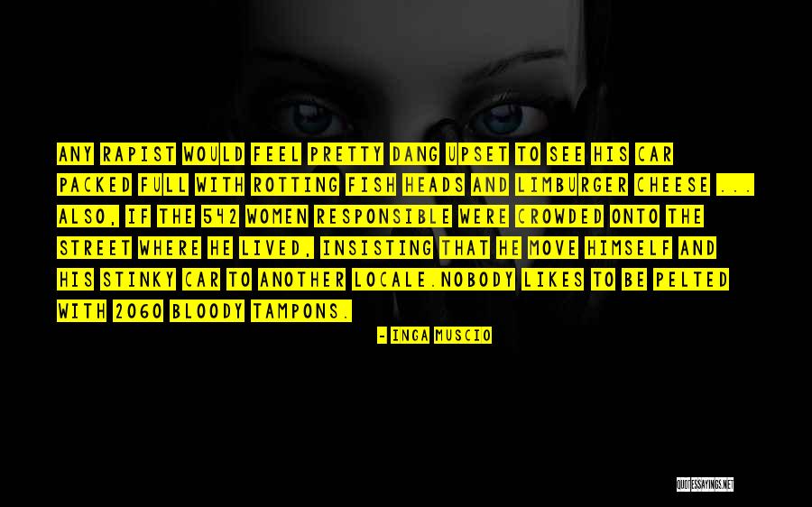 Crowded Street Quotes By Inga Muscio Crowded Street Quotes By Inga Muscio
