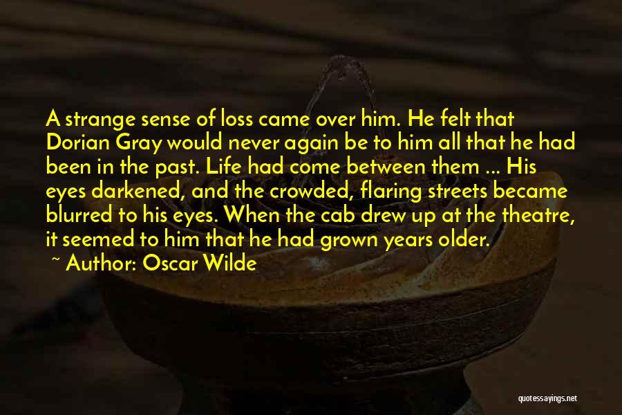 Crowded Streets Quotes By Oscar Wilde