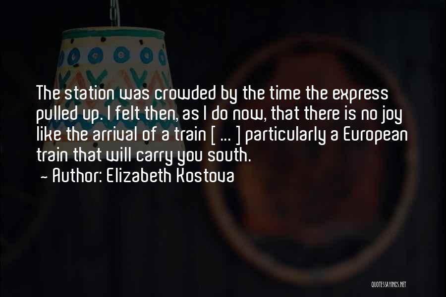 Crowded Train Quotes By Elizabeth Kostova