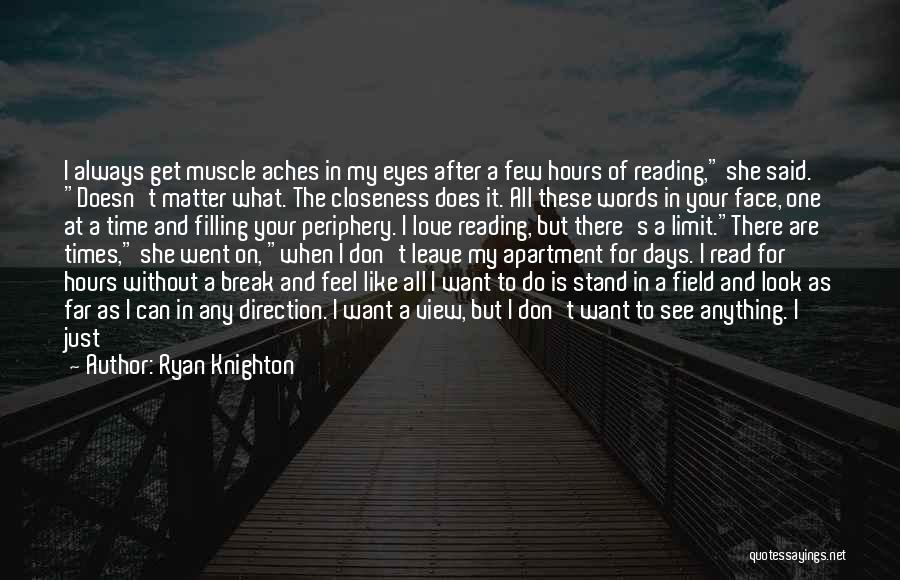 Crowding Out Quotes By Ryan Knighton