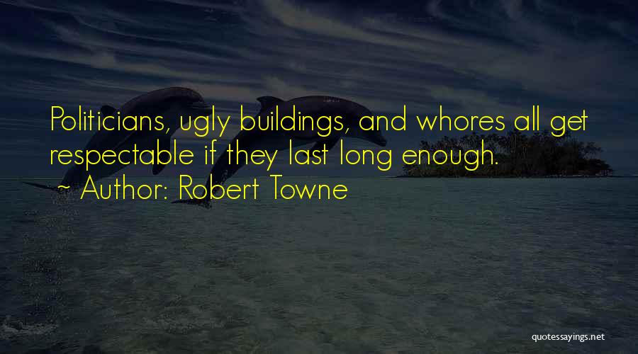 Crowdrise Pwf Quotes By Robert Towne