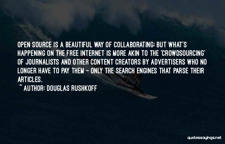 Crowdsourcing Quotes By Douglas Rushkoff