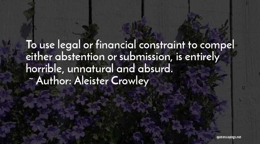 Crowley Quotes By Aleister Crowley