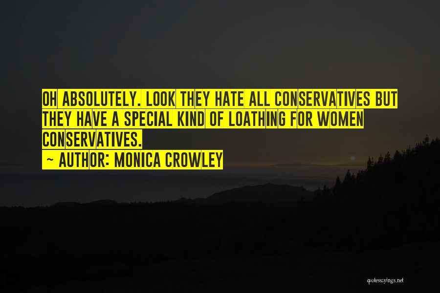 Crowley Quotes By Monica Crowley