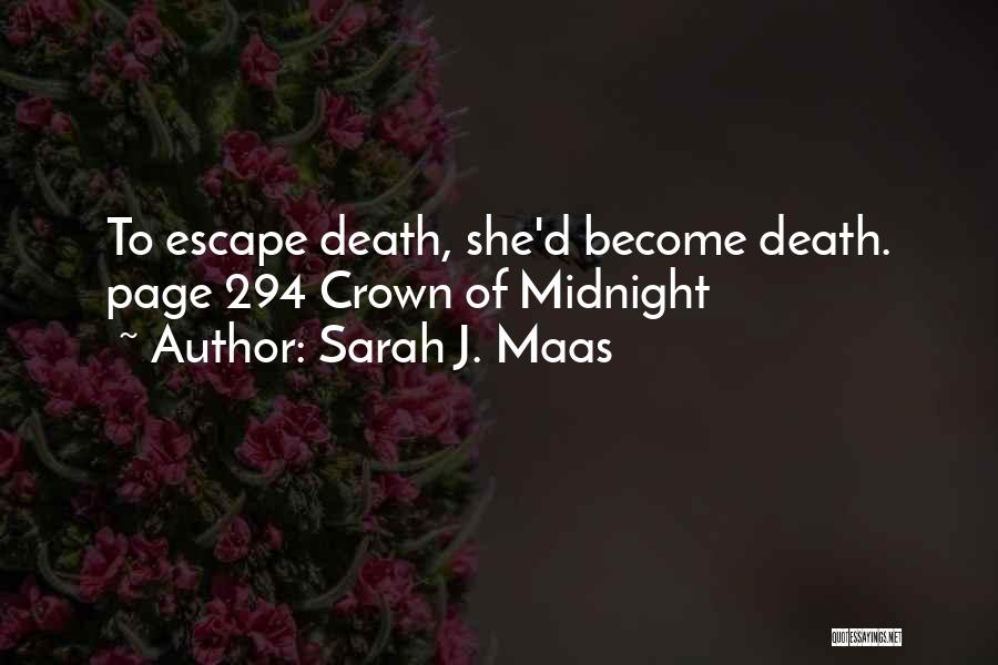 Crown Of Midnight Sarah J Maas Quotes By Sarah J. Maas