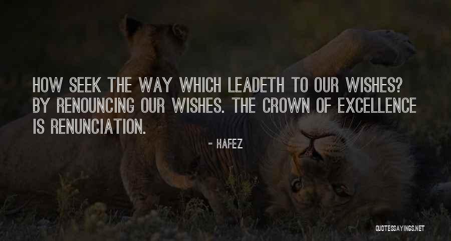 Crown Of Wishes Quotes By Hafez Crown Of Wishes Quotes By Hafez