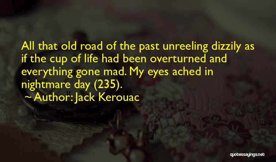 Crown Wearing Quotes By Jack Kerouac