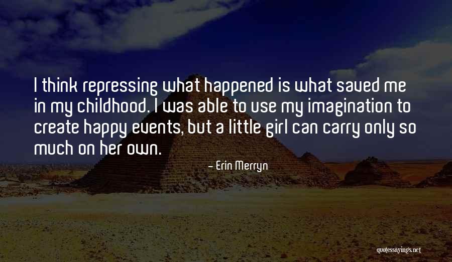 Crownhealthwise Quotes By Erin Merryn Crownhealthwise Quotes By Erin Merryn