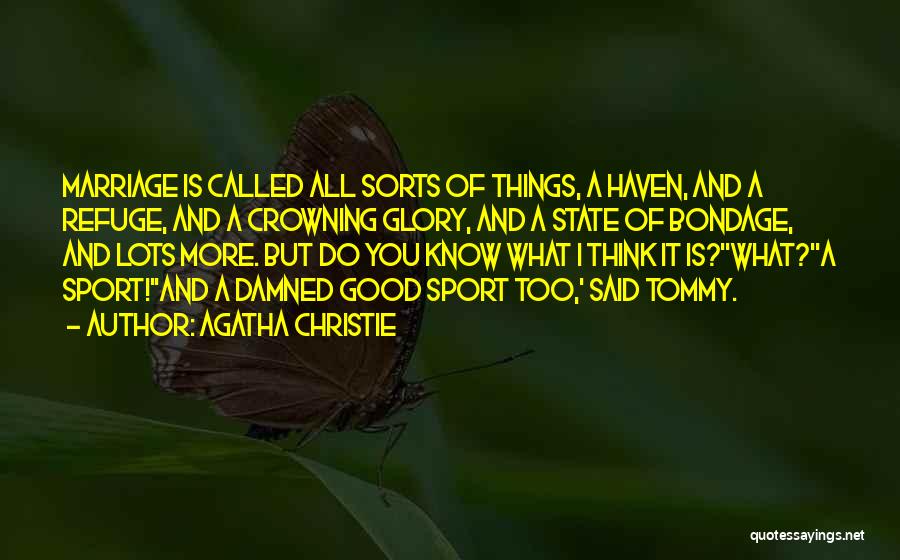 Crowning Glory Quotes By Agatha Christie