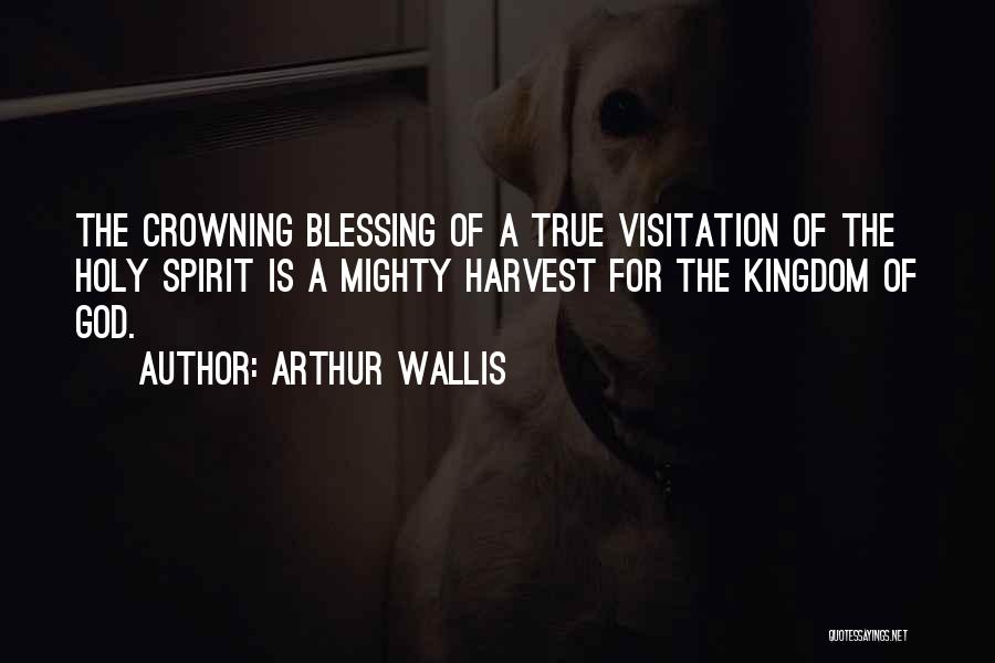 Crowning Quotes By Arthur Wallis