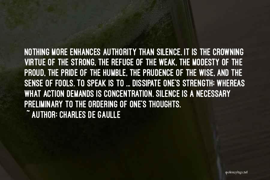 Crowning Quotes By Charles De Gaulle