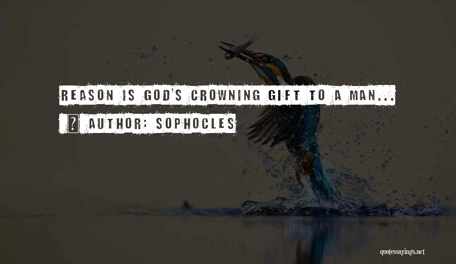 Crowning Quotes By Sophocles