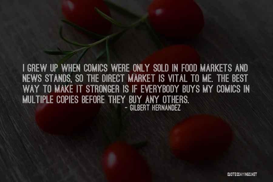 Crowninshield Award Quotes By Gilbert Hernandez Crowninshield Award Quotes By Gilbert Hernandez