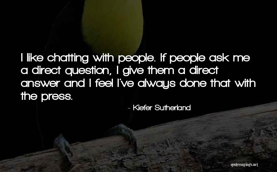 Crowninshield Award Quotes By Kiefer Sutherland Crowninshield Award Quotes By Kiefer Sutherland