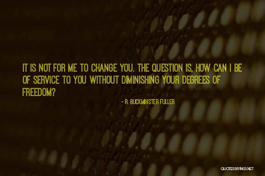 Crownless Lauhala Quotes By R. Buckminster Fuller Crownless Lauhala Quotes By R. Buckminster Fuller