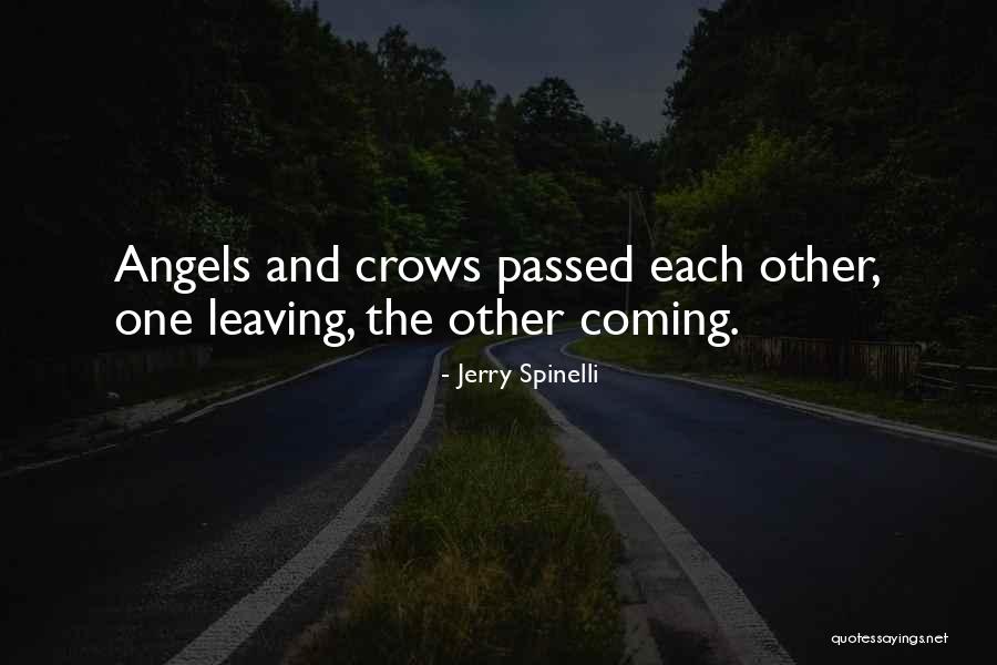 Crows And Death Quotes By Jerry Spinelli Crows And Death Quotes By Jerry Spinelli