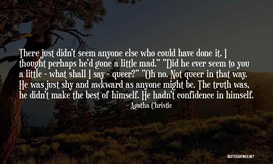 Croyais Conjugation Quotes By Agatha Christie Croyais Conjugation Quotes By Agatha Christie