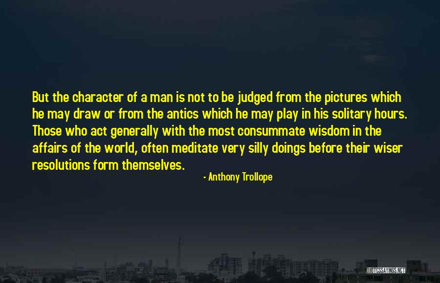 Croyais Conjugation Quotes By Anthony Trollope Croyais Conjugation Quotes By Anthony Trollope