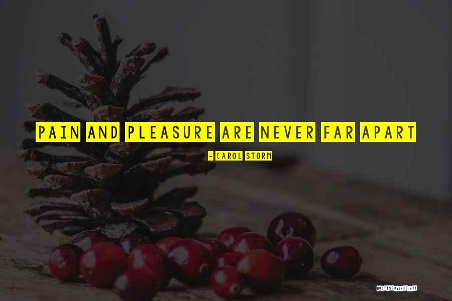 Cruah Quotes By Carol Storm Cruah Quotes By Carol Storm
