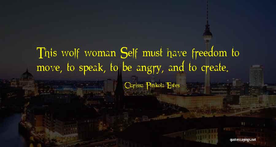 Crucea Lui Quotes By Clarissa Pinkola Estes Crucea Lui Quotes By Clarissa Pinkola Estes