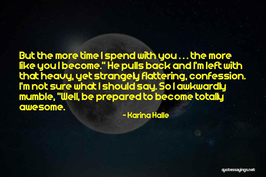 Cruceta Quotes By Karina Halle Cruceta Quotes By Karina Halle