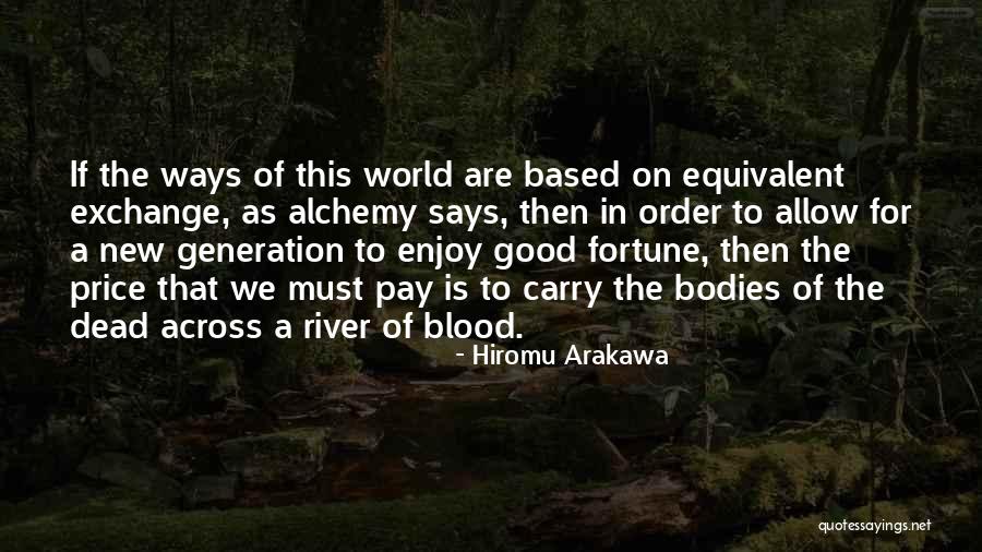 Cruchon Vins Quotes By Hiromu Arakawa Cruchon Vins Quotes By Hiromu Arakawa