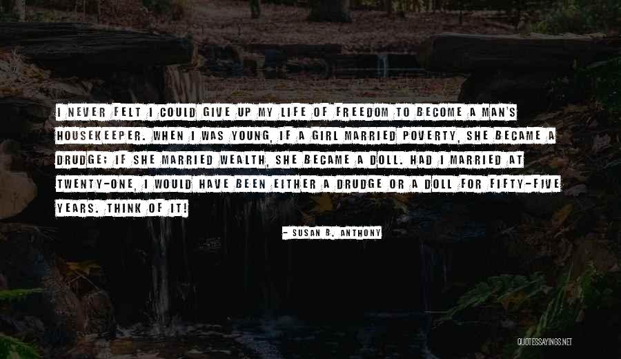 Cruchon Vins Quotes By Susan B. Anthony Cruchon Vins Quotes By Susan B. Anthony