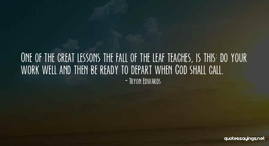 Cruciale Quotes By Tryon Edwards Cruciale Quotes By Tryon Edwards