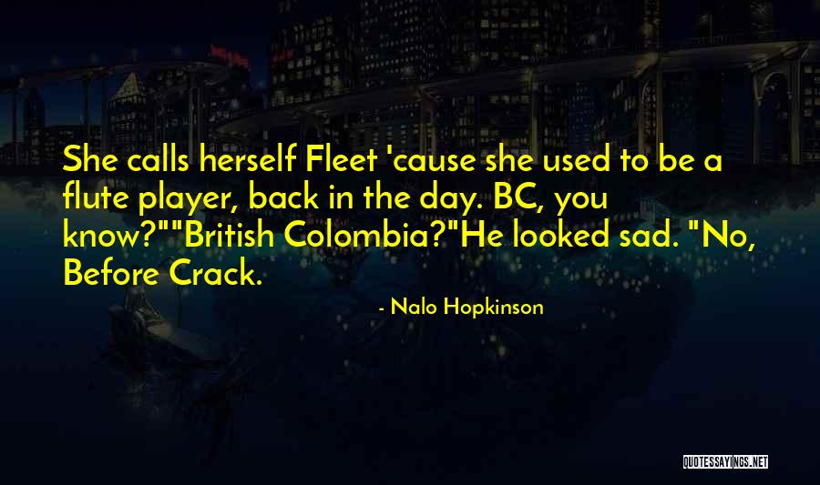Cruciale Sinonimo Quotes By Nalo Hopkinson Cruciale Sinonimo Quotes By Nalo Hopkinson
