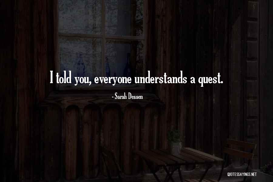 Crucible Climax Quotes By Sarah Dessen Crucible Climax Quotes By Sarah Dessen