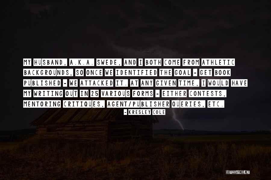Cruciferous Veggies Quotes By Kresley Cole Cruciferous Veggies Quotes By Kresley Cole