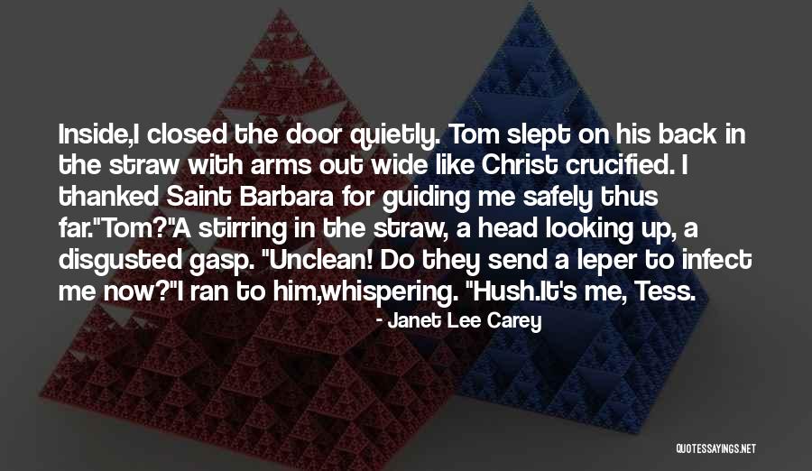 Crucified Barbara Quotes By Janet Lee Carey Crucified Barbara Quotes By Janet Lee Carey
