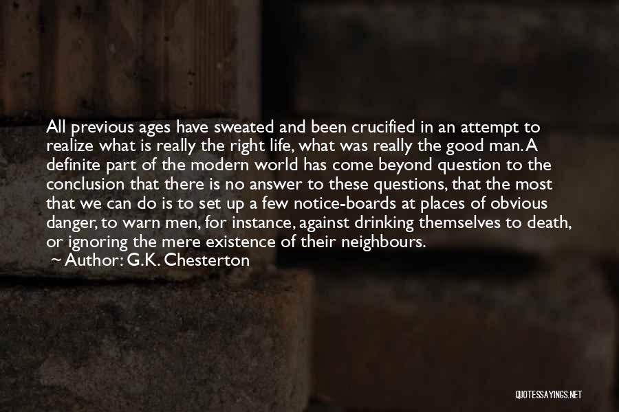 Crucified Life Quotes By G.K. Chesterton